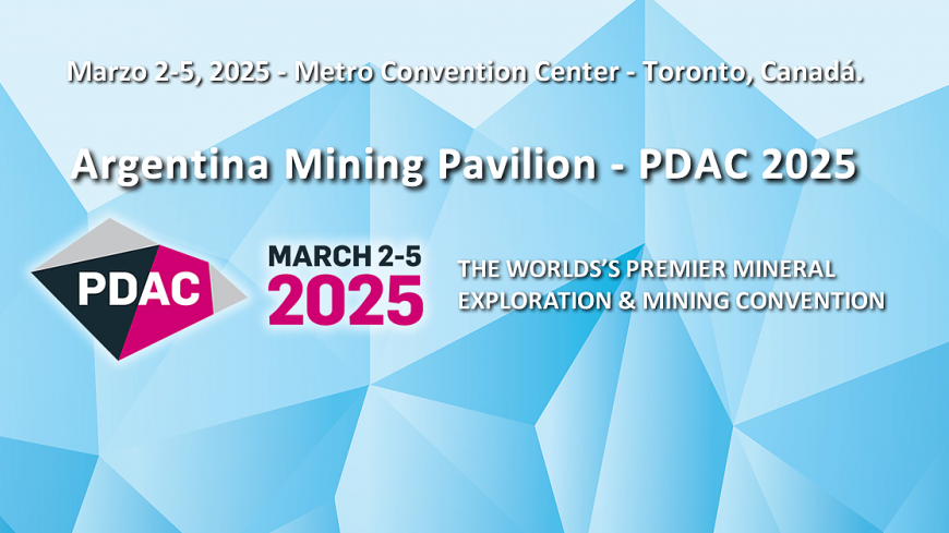 Argentina Mining Pavilion - PDAC 2025